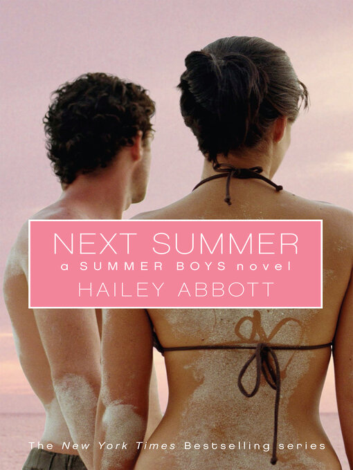 Title details for Next Summer by Hailey Abbott - Wait list